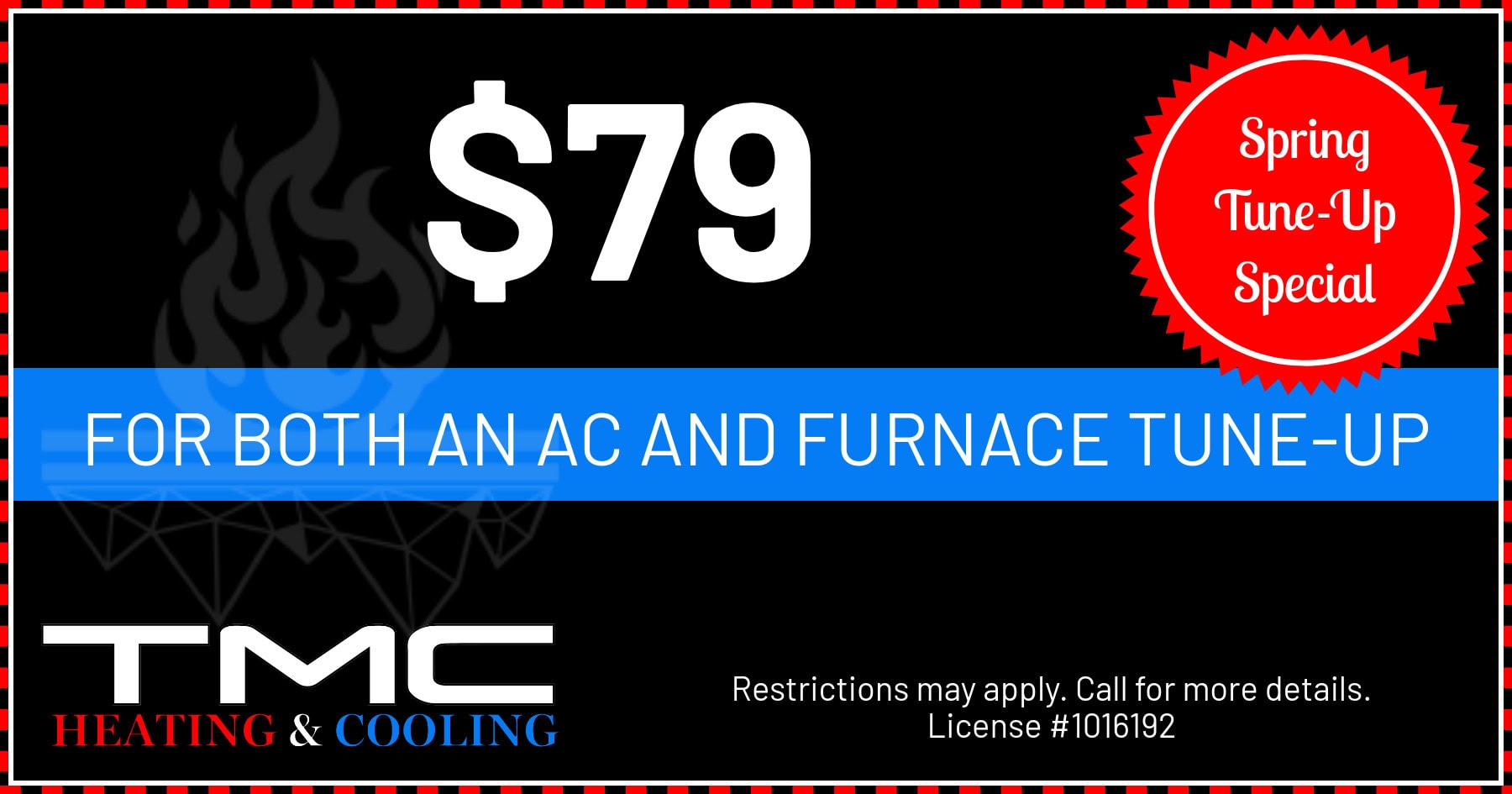 TMC Heating & Cooling coupon for  air conditioner or furnace maintenance service. Call 209-898-5106 for details.